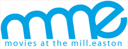 MOVIES AT THE MILL EASTON (MME)