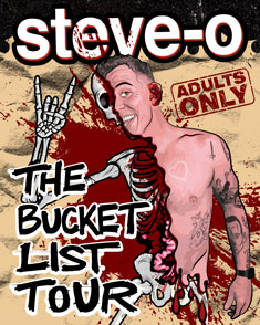 STEVE-O: THE BUCKET LIST TOUR