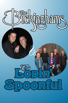 THE BUCKINGHAMS AND THE LOVIN' SPOONFUL